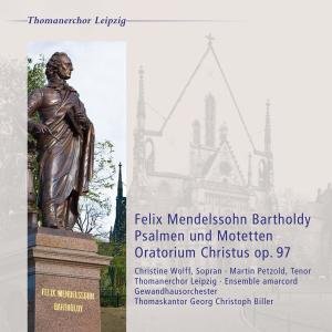 Cover for Bartholdy / Ensemble Amarcord / Petzold · Psalmen Und Motetten &amp; Oratorium Christus (CD) (2012)