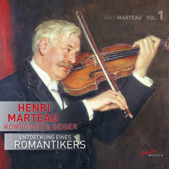 Discovery of a Romanticist 1 - Marteau / Schlichtig / Weber / Pirner - Music - SOLO MUSICA - 4260123642297 - August 12, 2016