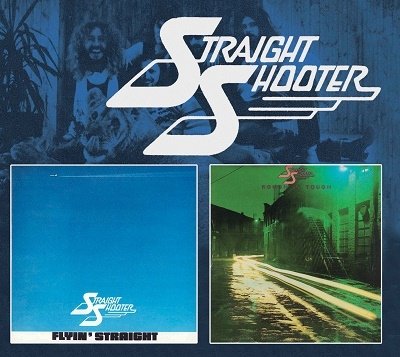 Cover for Straight Shooter · Flyin' Straight / Rough 'n Tough (CD) (2022)