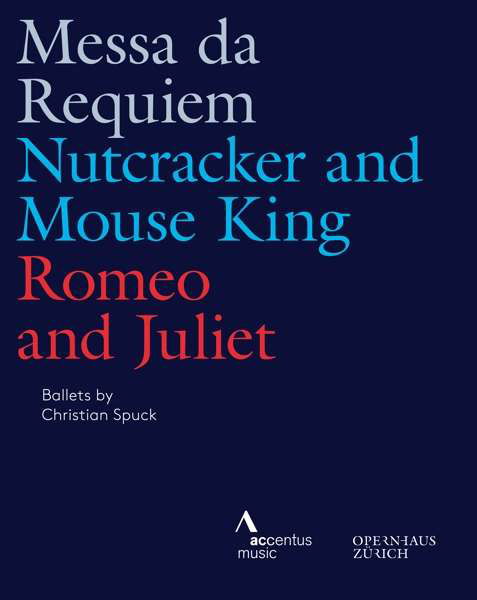 Messa Da Requiem / Nutcracker and Mouse King / Romeo and Ju - Philharmonia Zurich / Fabio Luisi - Films - ACCENTUS - 4260234832297 - 5 februari 2021