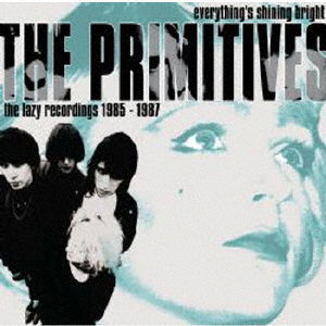 Everything's Shining Bright - Primitives - Music - ULTRAVYBE - 4526180659297 - July 5, 2023