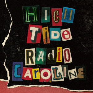 Cover for Radio Caroline · High Tide (CD) [Japan Import edition] (2023)