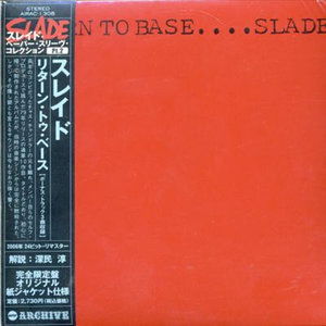 Return To Base - Slade - Musik - AIR MAIL ARCHIVES - 4948722307297 - 12. januar 2007