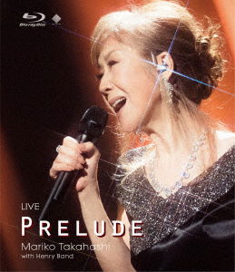 Cover for Takahashi Mariko · Live Prelude (MBD) [Japan Import edition] (2018)