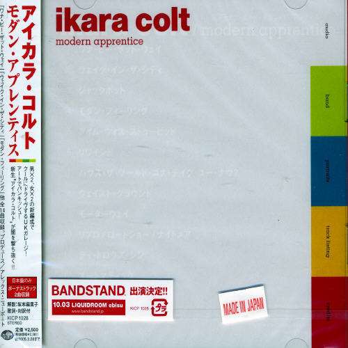 Cover for Ikara Colt · Modern Apprentice (CD) [Bonus Tracks edition] (2004)