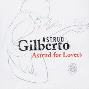 Cover for Astrud Gilberto · Astrud for Lovers (CD) (2008)