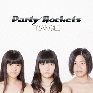 Cover for Party Rockets · Triangle (CD) [Japan Import edition] (2014)