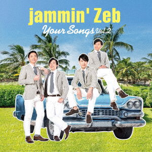 Cover for Jammin`zeb · Your Songs Vol.2 (CD) [Japan Import edition] (2018)