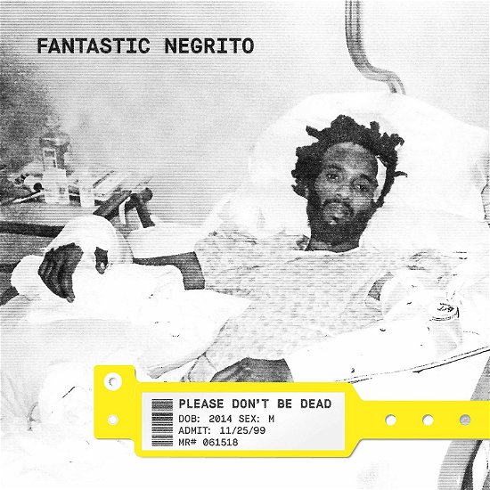 Cover for Fantastic Negrito · Please Don`t Be Dead (CD) [Japan Import edition] (2018)