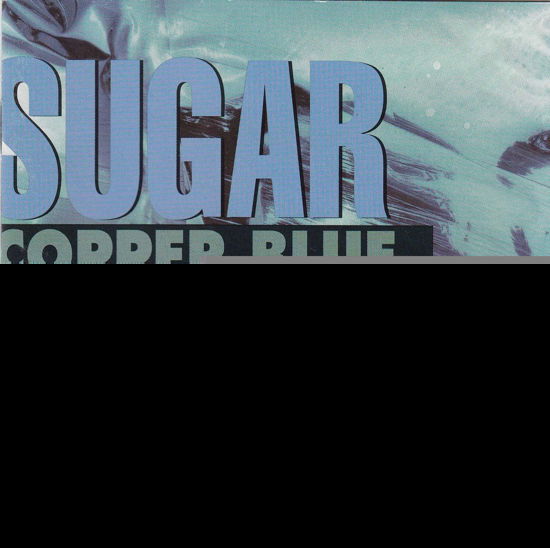 Copper Blue - Sugar - Musique - Creation - 5017556601297 - 19 octobre 2015