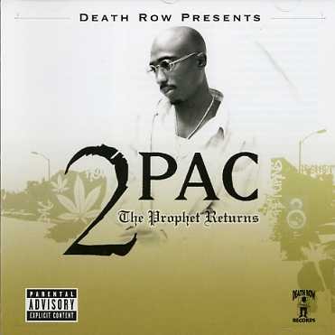 Cover for 2 Pac · The Prophet Returns (CD) (2007)