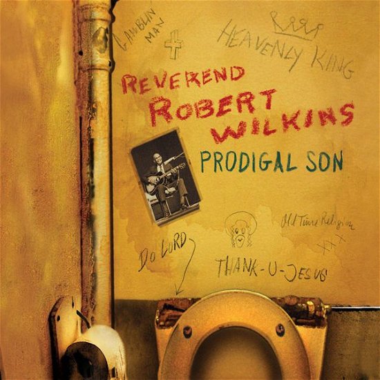 Prodigal Son - Reverend Robert Wilkins - Musik - BEAR FAMILY - 5397102166297 - 14 mars 2014