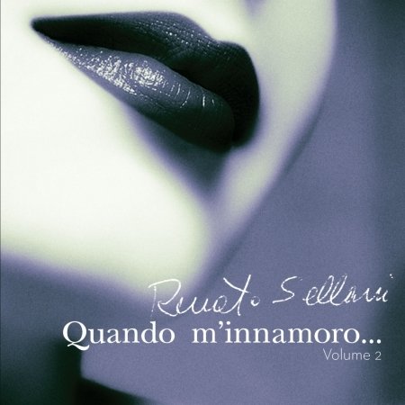 Cover for Renato Sellani · Quando M'innamoro Vol 2 (CD) (2015)