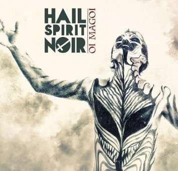 Cover for Hail Spirit Noir · Oi Magoi (LP) [Limited edition] (2015)