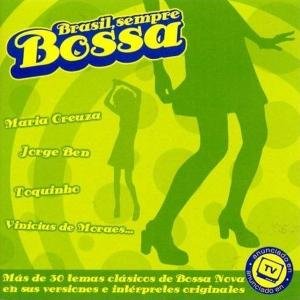 Brasil, Sempre Bossa - V/A - Musik - DISCMEDI - 8424295028297 - 8 januari 2019