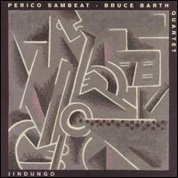 Jindungo - Perico Sambeat & Bruce Barth Quartet - Musik - FRESH SOUND - 8427328420297 - 17. november 1997