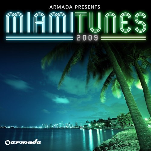 Armada Presents: Miami Tunes 2009 / Various - Armada Presents: Miami Tunes 2009 / Various - Musik - ASTRAL MUSIC (ARMADA MUSIC) - 8717306954297 - 17. marts 2009
