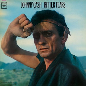 Bitter Tears - Johnny Cash - Musiikki - MUSIC ON VINYL - 8718469540297 - perjantai 16. lokakuuta 2015