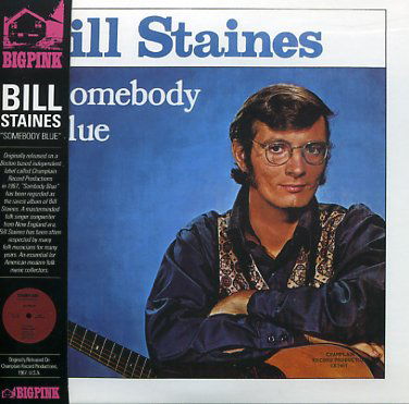 Cover for Bill Staines · Somebody Blue (CD) [Japan Import edition] (2009)