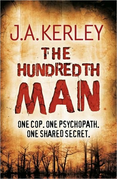 Jack Kerley · The Hundredth Man - Carson Ryder (Paperback Book) (2009)