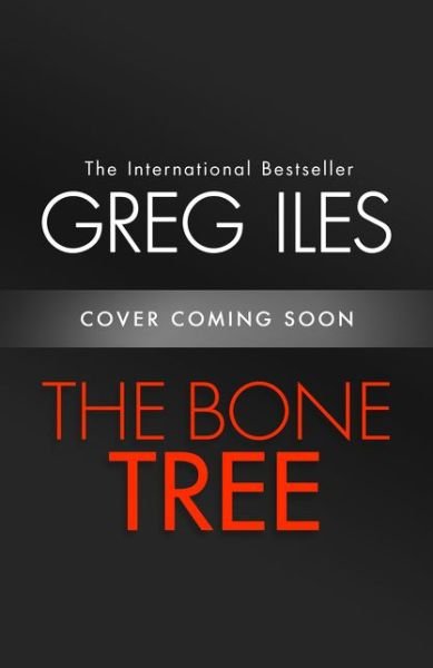Cover for Greg Iles · The Bone Tree - Penn Cage (Paperback Book) (2015)