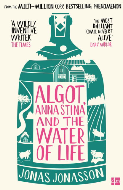 Cover for Jonas Jonasson · Algot, Anna Stina and the Water of Life (Paperback Book) (2026)