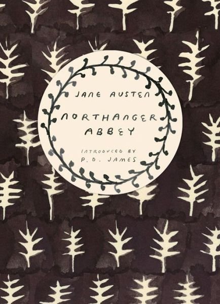 Cover for Jane Austen · Northanger Abbey (Vintage Classics Austen Series) - Vintage Classics Austen Series (Paperback Book) (2014)