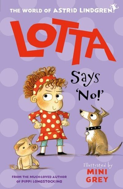 Cover for Astrid Lindgren · Lotta Says 'No!' (Paperback Book) (2020)