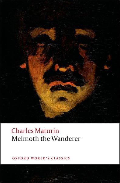 Cover for Charles Maturin · Melmoth the Wanderer - Oxford World's Classics (Paperback Bog) (2008)