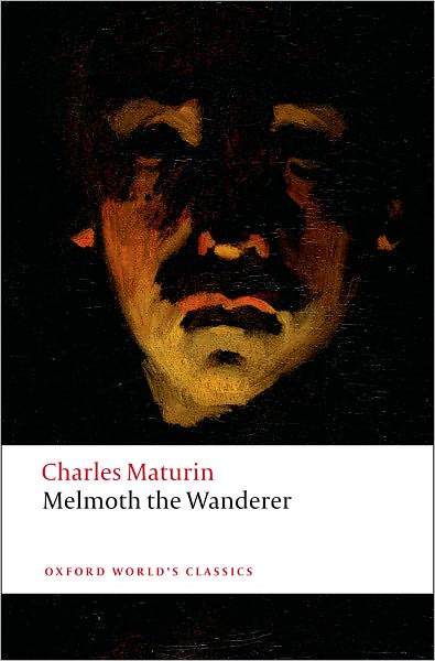 Cover for Charles Maturin · Melmoth the Wanderer - Oxford World's Classics (Taschenbuch) (2008)