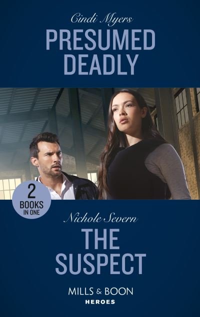 Cover for Cindi Myers · Presumed Deadly / The Suspect: Presumed Deadly (the Ranger Brigade: Rocky Mountain Manhunt) / the Suspect (A Marshal Law Novel) (Paperback Book) (2021)