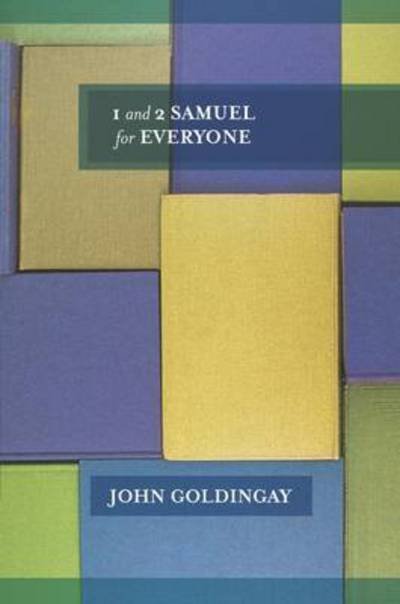 Goldingay, The Revd Dr John (Author) · 1 & 2 Samuel for Everyone - For Everyone Series: Old Testament (Paperback Book) (2011)