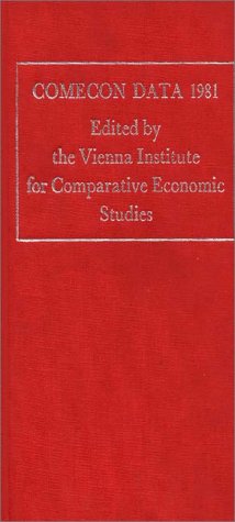 Cover for Vienna Institute for Comparative Economic Studies · COMECON Data 1981 (Hardcover Book) (1982)