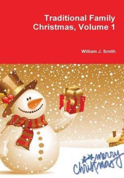 Cover for William J Smith · Traditional Family Christmas (Inbunden Bok) (2018)