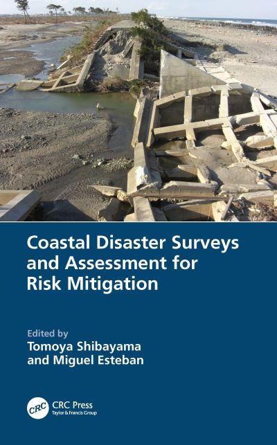 Coastal Disaster Surveys and Assessment for Risk Mitigation (Paperback Book) (2024)