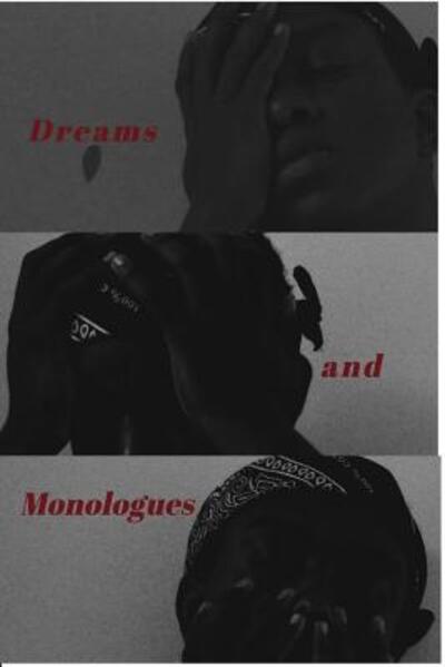 Cover for Dontraille Biggs · Dreams and Monologues (Pocketbok) (2019)