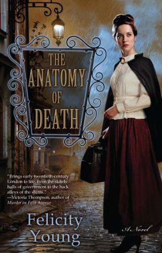 Cover for Felicity Young · The Anatomy of Death - A Dr. Dody McCleland Mystery (Paperback Book) (2012)