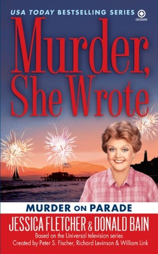 Cover for Donald Bain · Murder on Parade (Murder, She Wrote) (Pocketbok) [Reprint edition] (2009)