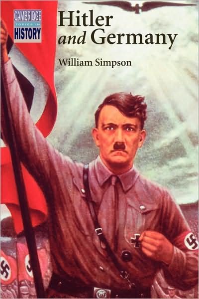 Cover for William Simpson · Hitler and Germany - Cambridge Topics in History (Pocketbok) (1991)
