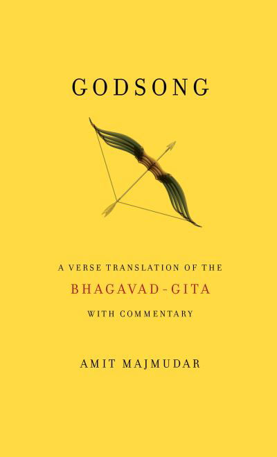 Cover for Amit Majmudar · Godsong: A Verse Translation of the Bhagavad-Gita, with Commentary (Taschenbuch) (2021)
