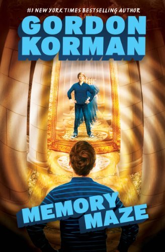 Cover for Gordon Korman · The Hypnotists Book 2: Memory Maze (Innbunden bok) (2014)