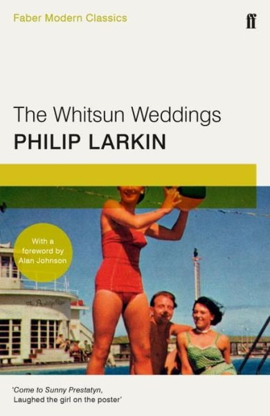 Cover for Philip Larkin · The Whitsun Weddings: Faber Modern Classics (Paperback Book) [Main - Faber Modern Classics edition] (2016)
