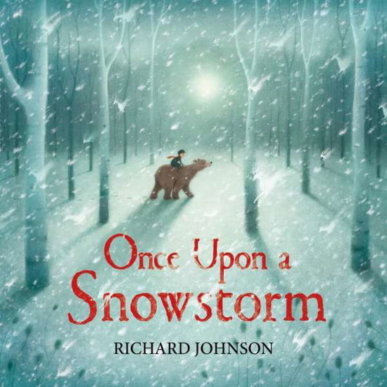 Cover for Richard Johnson · Once Upon a Snowstorm (Paperback Book) [Main edition] (2018)