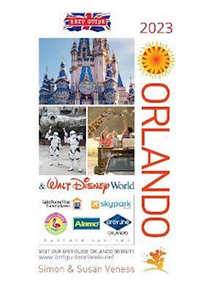 Cover for Veness, Simon and Susan · Brit Guide to Orlando 2023 (Paperback Book) (2022)