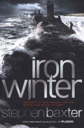 Cover for Stephen Baxter · Iron Winter (Pocketbok) (2013)