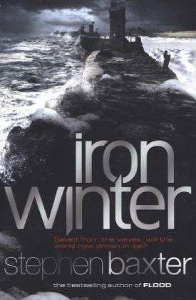 Cover for Stephen Baxter · Iron Winter (Paperback Book) (2013)