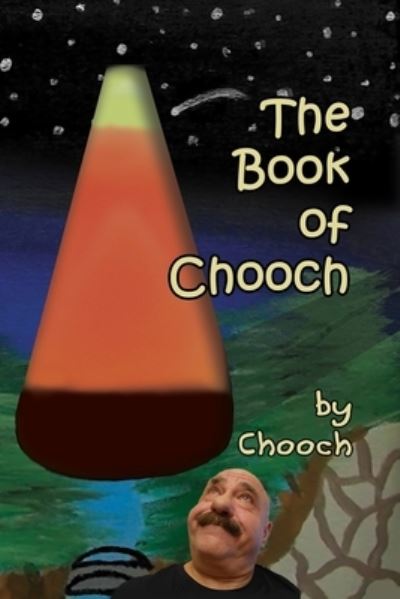 Cover for Chooch · The Book of Chooch (Paperback Book) (2020)