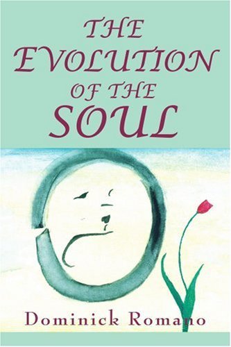 Cover for Dominick Romano · The Evolution of the Soul (Taschenbuch) (2003)