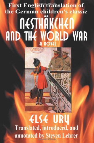 Cover for Else Ury · Nesthkchen and the World War: First English Translation of the German Children's Classic (Paperback Book) (2006)