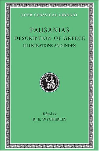 Cover for Pausanias · Description of Greece, Volume V: Maps, Plans, Illustrations, and General Index - Loeb Classical Library (Hardcover Book) [Revised edition] (1935)